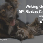 How to write a professional http status code for our own API?